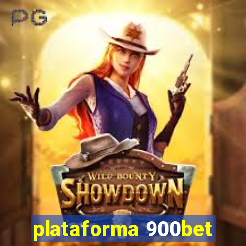 plataforma 900bet